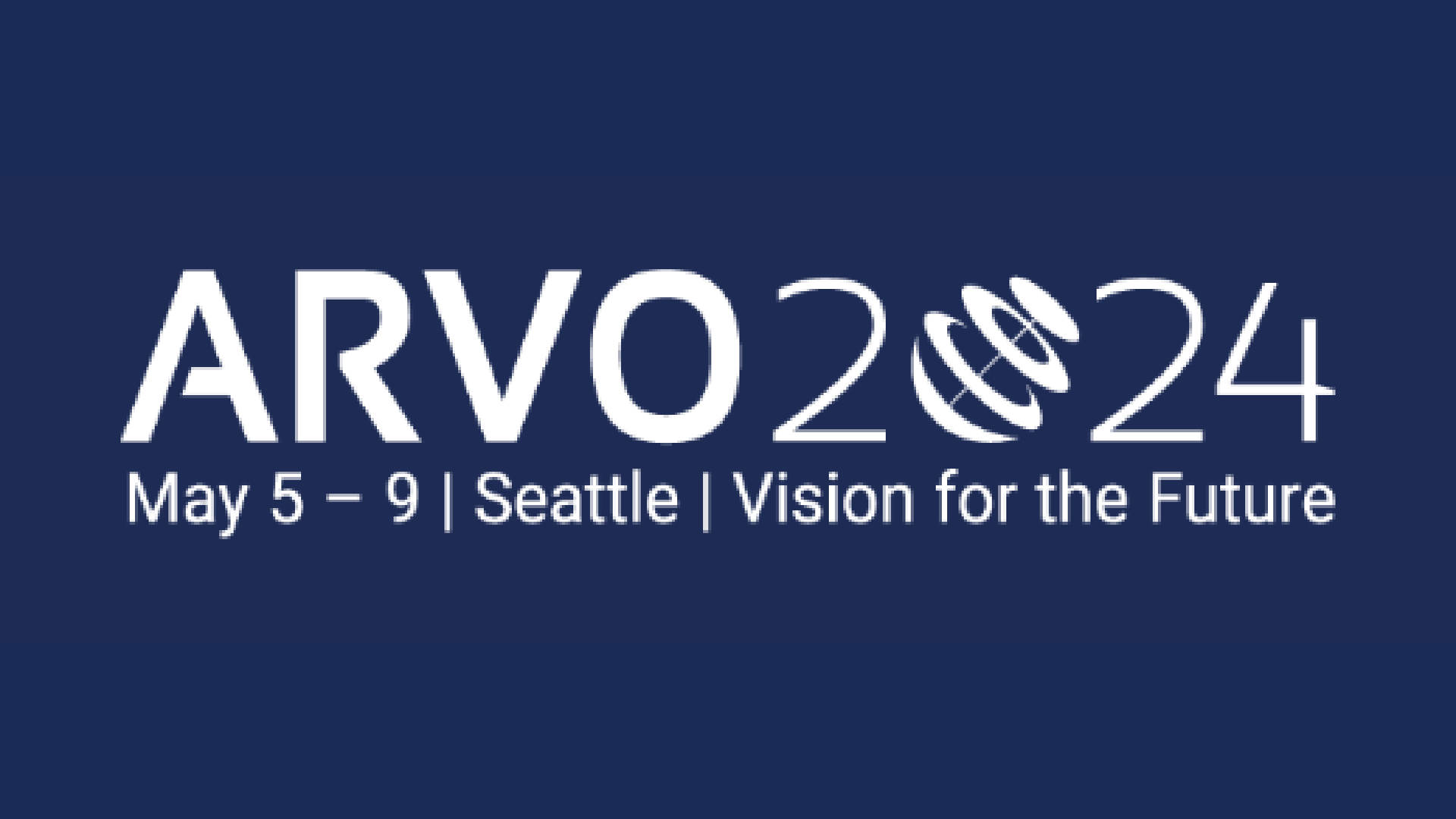 The Association for Research in Vision and Ophthalmology (ARVO