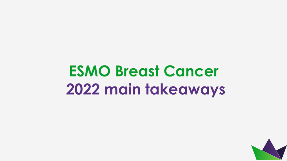 ESMO Breast Cancer 2022 main takeaways