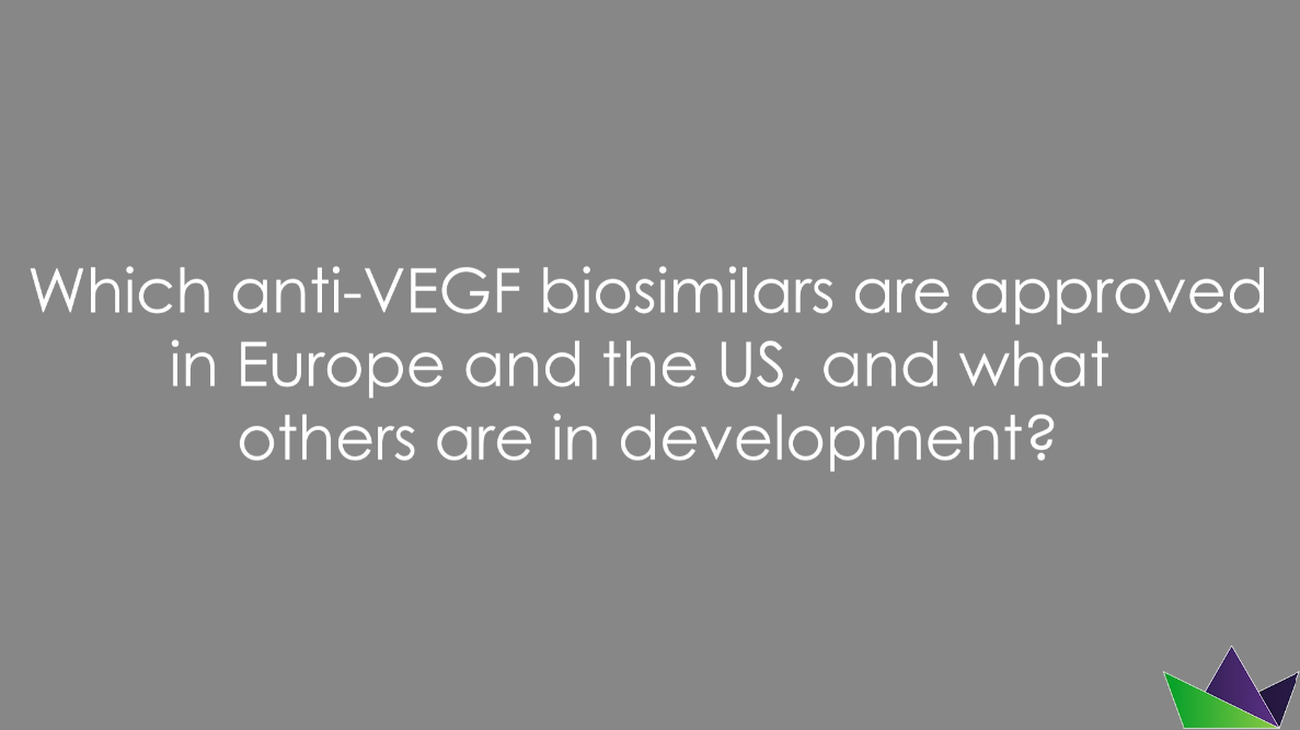 Biosimilars In Retinal Disease | Biosimilars In Retinal Disease ...